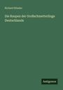 Richard Rössler: Die Raupen der Großschmetterlinge Deutschlands, Buch