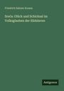 Friedrich Salomo Krauss: Sre¿a: Glück und Schicksal im Volksglauben der Südslaven, Buch