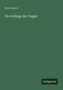 Max Jansen: Die Anfänge der Fugger, Buch