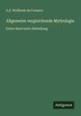 A. E. Wollheim da Fonseca: Allgemeine vergleichende Mythologie, Buch
