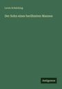 Levin Schücking: Der Sohn eines berühmten Mannes, Buch