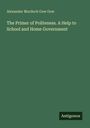 Alexander Murdoch Gow Gow: The Primer of Politeness. A Help to School and Home Government, Buch