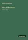 Julius Von Wickede: Sohn des Regiments, Buch
