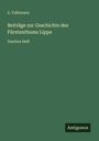 A. Falkmann: Beiträge zur Geschichte des Fürstenthums Lippe, Buch