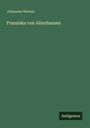 Johannes Werner: Franziska von Altenhausen, Buch