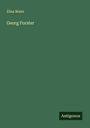 Elisa Maier: Georg Forster, Buch