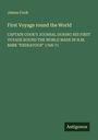 James Cook: First Voyage round the World, Buch