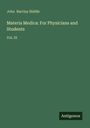 John Barclay Biddle: Materia Medica: For Physicians and Students, Buch