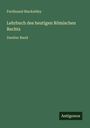 Ferdinand Mackeldey: Lehrbuch des heutigen Römischen Rechts, Buch