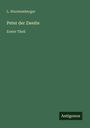 L. Wurstemberger: Peter der Zweite, Buch