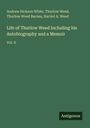 Andrew Dickson White: Life of Thurlow Weed Including his Autobiography and a Memoir, Buch