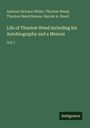 Andrew Dickson White: Life of Thurlow Weed Including his Autobiography and a Memoir, Buch
