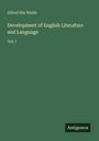 Alfred Hix Welsh: Development of English Literature and Language, Buch