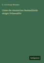E. von Gorup-Besanez: Ueber die chemischen Bestandtheile einiger Drüsensäfte, Buch