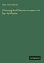 Hugo Johann Karlik: Gründung der Prämonstratenser Abtei Tepl in Böhmen, Buch