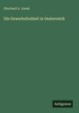Eberhard A. Jonak: Die Gewerbefreiheit in Oesterreich, Buch