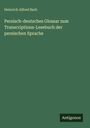 Heinrich Alfred Barb: Persisch-deutsches Glossar zum Transcriptions-Lesebuch der persischen Sprache, Buch