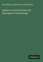 Karl Wilhelm Landschreiber: Quellen zu Text und Noten der Septuaginat-Uebersetzung, Buch
