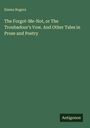 Emma Rogers: The Forgot-Me-Not, or The Troubadour's Vow. And Other Tales in Prose and Poetry, Buch