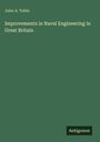 John A. Tobin: Improvements in Naval Engineering in Great Britain, Buch