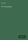 Karl Ruß: Der Graupapagei, Buch