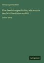 Henry Augustus Wise: Eine Seeräubergeschichte, wie man sie den Schiffssoldaten erzählt, Buch