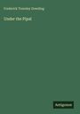 Frederick Townley Dowding: Under the Pipal, Buch