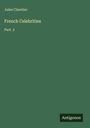 Jules Claretier: French Celebrities, Buch