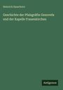 Heinrich Sauerborn: Geschichte der Pfalzgräfin Genovefa und der Kapelle Frauenkirchen, Buch