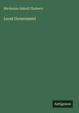 Mackenzie Dalzell Chalmers: Local Government, Buch