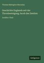 Thomas Babington Macaulay: Geschichte Englands seit der Thronbesteigung Jacob des Zweiten, Buch