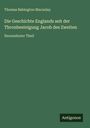 Thomas Babington Macaulay: Die Geschichte Englands seit der Thronbesteigung Jacob des Zweiten, Buch