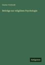 Gustav Vorbrodt: Beiträge zur religiösen Psychologie, Buch