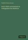Friedrich Salomo Krauss: Sre¿a: Glück und Schicksal im Volksglauben der Südslaven, Buch