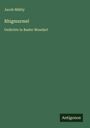 Jacob Mähly: Rhigmurmel, Buch