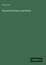 Otto Lyon: Bismarcks Reden und Briefe, Buch