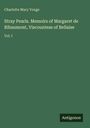 Charlotte Mary Yonge: Stray Pearls. Memoirs of Margaret de Ribaumont, Viscountess of Bellaise, Buch
