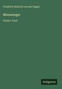 Friedrich Heinrich Von Der Hagen: Minnesinger, Buch