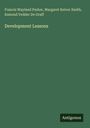 Francis Wayland Parker: Development Lessons, Buch