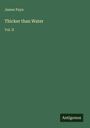 James Payn: Thicker than Water, Buch