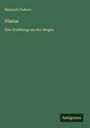 Heinrich Federer: Pilatus, Buch