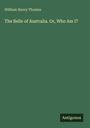 William Henry Thomes: The Belle of Australia. Or, Who Am I?, Buch