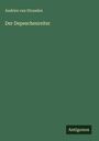 Andries van Straaden: Der Depeschenreiter, Buch