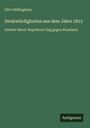 Otto Hellinghaus: Denkwürdigkeiten aus dem Jahre 1812, Buch