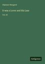 Oliphant Margaret: It was a Lover and His Lass, Buch