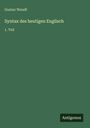 Gustav Wendt: Syntax des heutigen Englisch, Buch