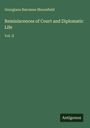 Georgiana Baroness Bloomfield: Reminiscences of Court and Diplomatic Life, Buch