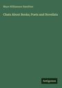 Mayo Williamson Hazeltine: Chats About Books; Poets and Novelists, Buch