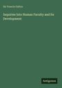 Francis Galton: Inquiries Into Human Faculty and Its Development, Buch