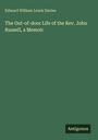 Edward William Lewis Davies: The Out-of-door Life of the Rev. John Russell, a Memoir, Buch